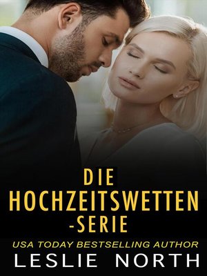 cover image of Die Hochzeitswetten-Serie